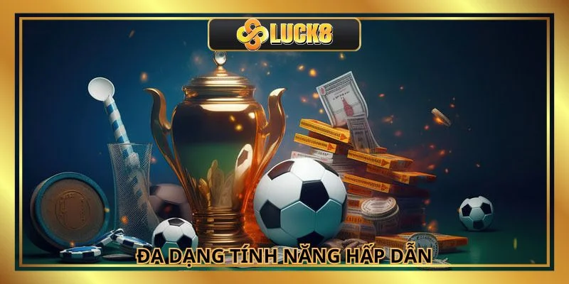 Đa dạng các tính năng vượt trội tích hợp tại sảnh